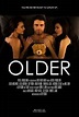 Older - Película 2020 - Cine.com