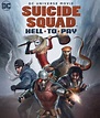 Suicide Squad: Hell To Pay - Film 2018 - AlloCiné