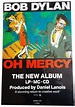 Oh Mercy, Official Album Promo Poster | Bob Dylan ISIS Magazine