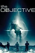 The Objective - Movies on Google Play