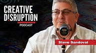 Steve Sandoval Producer of Will & Grace - Creative Disruption Podcast ...