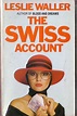 Leslie Waller THE SWISS ACCOUNT book cover scans