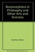 Reconceptions in Philosophy and Other Arts and Sciences (Hackett ...