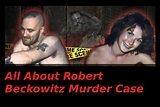 All About Robert Beckowitz Murder Case