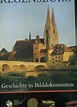 regensburg geschichte von regensburg - ZVAB