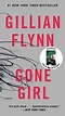 Libro Gone Girl (libro en Inglés), Gillian Flynn, ISBN 9781524763671 ...