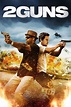2 Guns Movie Posters