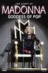 Madonna: Goddess of Pop Download - Watch Madonna: Goddess of Pop Online