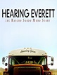 Hearing Everett: The Rancho Sordo Mudo Story (2008) - IMDb