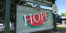 Exploring a Place Called Hope - Only In Arkansas