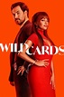 Wild Cards Saison 1 - AlloCiné