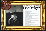 What I've Learned Rod Steiger | Esquire | JANUARY 2008