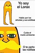Top memes de Lórax en español :) Memedroid
