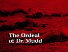 The Haunted Closet: The Ordeal of Dr. Mudd (1980)