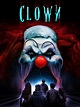 Clown (2019) - Rotten Tomatoes