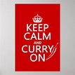 Keep Calm and Curry On Poster | Zazzle.com