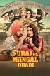 Suraj Pe Mangal Bhari Movie Actors Cast, Director, Producer, Roles, Box ...