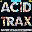 ACID TRAX: Amazon.co.uk: CDs & Vinyl