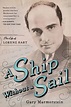 A Ship Without A Sail: The Life of Lorenz Hart by Gary Marmorstein ...