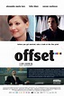 Offset (film) - Alchetron, The Free Social Encyclopedia