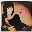 Joan Jett And The Blackhearts* - I Love You Love | Discogs