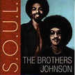 Brothers Johnson – S.O.U.L. (2011, CD) - Discogs