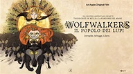 Wolfwalkers - Il popolo dei lupi | Film 2020 | MovieTele.it