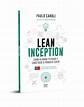 livro Lean Inception em PT-PT - Caroli.org
