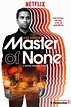 Netflix's 'Master of None' Returns with Aziz Ansari for Season 2 | Collider