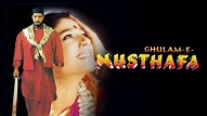 Ghulam-E-Musthafa | Watch Full HD Hindi Movie Ghulam-E-Musthafa 1997 Online