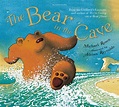The Bear in the Cave | Michael Rosen