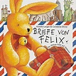 Briefe von Felix - Annette Langen - Buch kaufen | Ex Libris