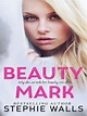 Read Beauty Mark - Stephie Walls - WebNovel