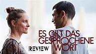 ES GILT DAS GESPROCHENE WORT / Kritik - Review | MYD FILM - YouTube