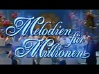 ZDF - Melodien für Millionen - Erstsendung 02.02.1985 - YouTube