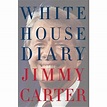 White house diary - relié - Jimmy Carter - Achat Livre | fnac