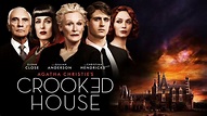 Crooked House - Movie - Where To Watch