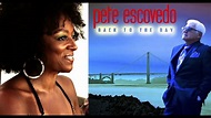 Pete Escovedo ft. Sy Smith - Let's Stay Together (Cover) - Live ...