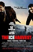 La cosecha de hielo (2005) - FilmAffinity