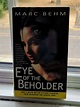The Eye of the Beholder – Marc Behm | Liv's Books & Design