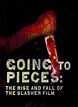 Image gallery for Going to Pieces: The Rise and Fall of the Slasher ...