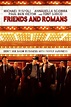Friends and Romans (2014) - Posters — The Movie Database (TMDB)