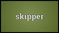 Skipper Meaning - YouTube