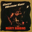 MIJAS: MARTY ROBBINS - Under Western Skies 4-CD