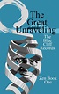 The Great Unraveling - The Blue Cliff Records by Stephen Wolinsky ...