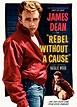 Rebel Without a Cause (1955) Poster #1 - Trailer Addict