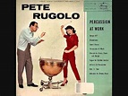 Pete Rugolo - Percussion at work (1958) Full vinyl LP - YouTube