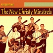 ‎Presenting the New Christy Minstrels by The New Christy Minstrels on ...
