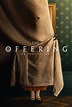 The Offering - Film 2022 - Scary-Movies.de