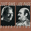 Zoot Sims / Joe Pass - Blues For Two (1991, CD) | Discogs